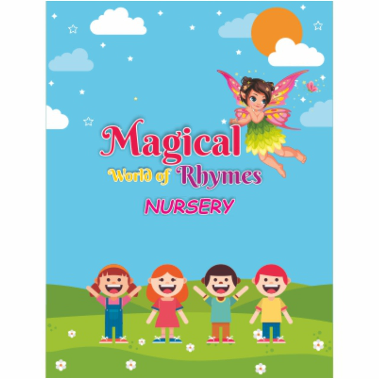 Magical World of Rhymes - English Rhymes Book for Kindergarten
