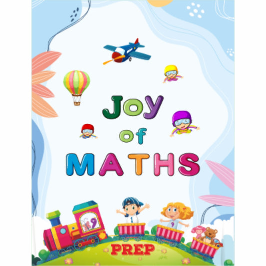 Joy of Maths - Maths Activity Book for class UKG/Prep age group of 4 to 6 years (As per NEP 2020)