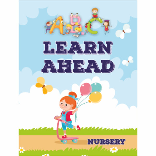 Learn Ahead - Nursery English Activity Book for the age group of 3.5 to 5 year (As per NEP 2020)